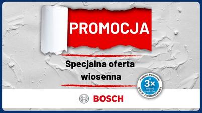 BOSCH - Specjalna oferta wiosenna w Programie Partnerskim