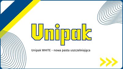 Unipak WHITE - nowa pasta uszczelniająca!