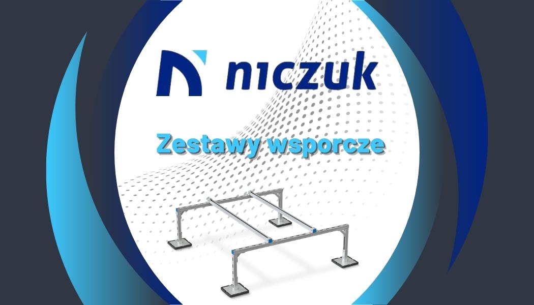 Zestawy wsporcze marki Niczuk - niezawodne rozwiązanie dla mocowania agregatów na dachu!
