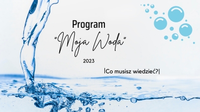 Co warto wiedzieć o programie "Moja Woda" 2023?