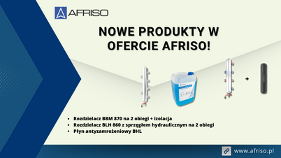 Odkryj nowe produkty w ofercie Afriso!