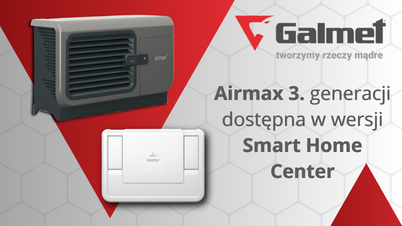 Galmet z inteligentnym zarządzaniu domem: Airmax3 z systemem Smart Home Sinum