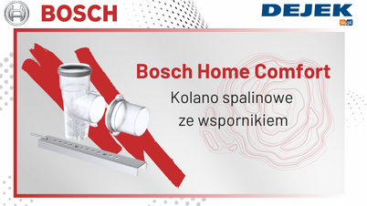 BOSCH HOME COMFORT - Nowe kolano spalinowe ze wspornikiem
